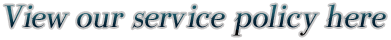 View our service policy by clicking here!